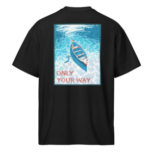 only your way tee